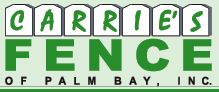 Carrie's Fence of Palm Bay